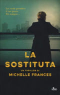La Sostituta - Michelle Frances