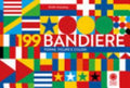 199 Bandiere. Forme, Figure E Colori - Orith Kolodny