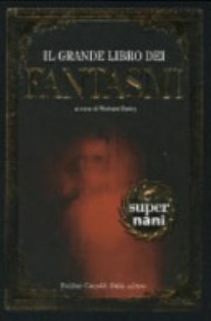 Il Grande Libro Dei Fantasmi - Richard Dalby