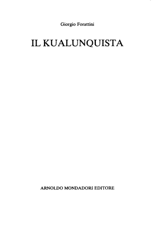 Il Kualunquista - Giorgio Forattini