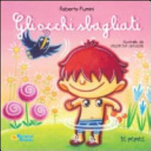 Gli Occhi Sbagliati - Roberto Piumini