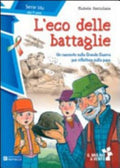 L'eco Delle Battaglie - Michele Santuliana