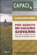 Per Questo Mi Chiamo Giovanni - Luigi Garlando