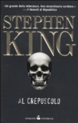 Al Crepuscolo - Stephen King