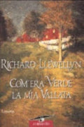 Com'era Verde La Mia Vallata - Richard Llewellyn