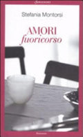 Amori Fuori Corso - Stefania Montorsi