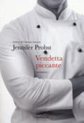 Vendetta Piccante - Jennifer Probst