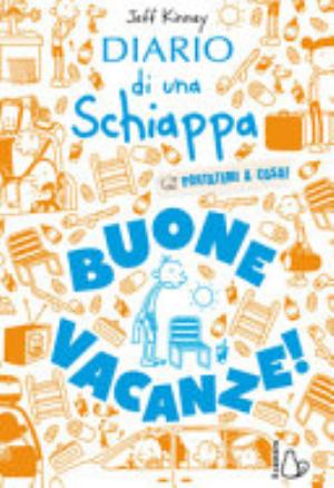 Diario Di Una Schiappa. Portatemi A Casa! - Jeff Kinney