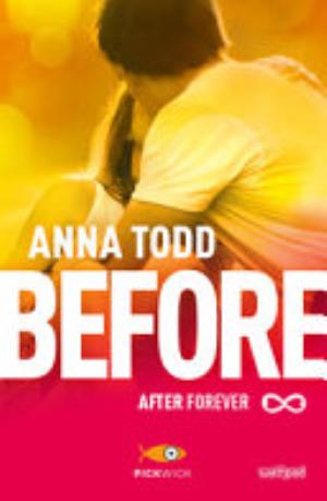 Before. After Forever - Anna Todd