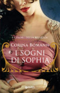 I Sogni Di Sophia. I Colori Della Bellezza - Corina Bomann