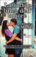 La Sottile Linea Dell'amore. Reverie Series - Monica Murphy