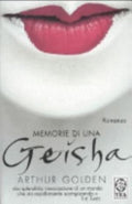 Memorie Di Una Geisha - Arthur Golden, Donatella Cerutti Pini