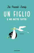 Un Figlio E Ho Detto Tutto - The Pozzolis Family