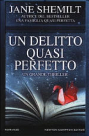 Un Delitto Quasi Perfetto -