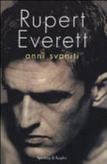 Anni Svaniti - Rupert Everett
