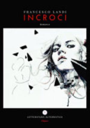 Incroci - Francesco Landi