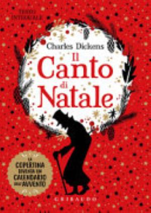 Il Canto Di Natale. Ediz. Integrale - Charles Dickens