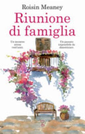 Riunione Di Famiglia - Roisin Meaney