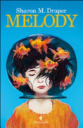 Melody - Sharon M. Draper