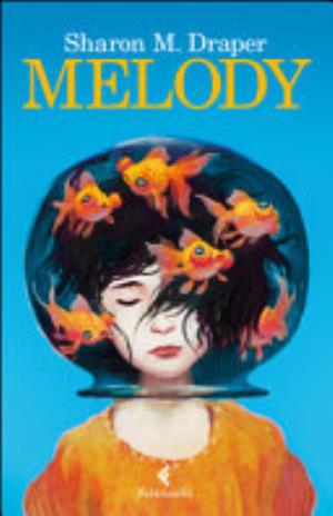 Melody - Sharon M. Draper