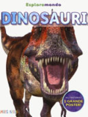 Dinosauri. Esploramondo - Rupert Matthews, Steve Parker