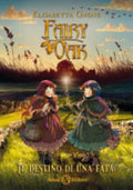 Il Destino Di Una Fata. Fairy Oak - Elisabetta Gnone