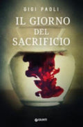 Il Giorno Del Sacrificio - Gigi Paoli