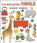 Le Mie Prime Parole Italiano-inglese - Sarah Dyer
