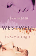 Heavy & Light. Westwell.